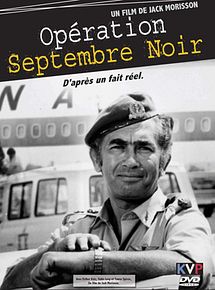 Affiche de Opération Septembre Noir, film à voir en streaming sur Pygargue