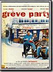 Affiche de Grève party, film à voir en streaming sur Pygargue