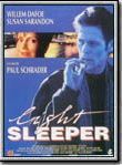 Affiche de Light Sleeper, film à voir en streaming sur Pygargue