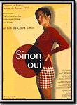 Affiche de Sinon, oui, film à voir en streaming sur Pygargue