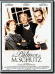 Affiche de Les Palmes de M. Schutz, film à voir en streaming sur Pygargue