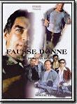 Affiche de Fausse Donne, film à voir en streaming sur Pygargue