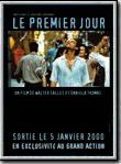 Affiche de Le Premier Jour, film à voir en streaming sur Pygargue