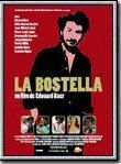 Affiche de La Bostella, film à voir en streaming sur Pygargue