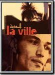 Affiche de La Ville, film à voir en streaming sur Pygargue