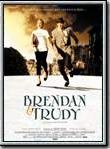 Affiche de Brendan & Trudy, film à voir en streaming sur Pygargue