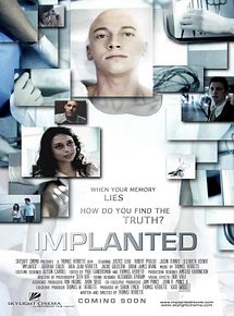 Affiche de Implanted, film à voir en streaming sur Pygargue