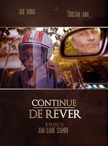 Affiche de Continue de rêver, film à voir en streaming sur Pygargue