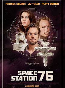 Affiche de Space Station 76, film à voir en streaming sur Pygargue