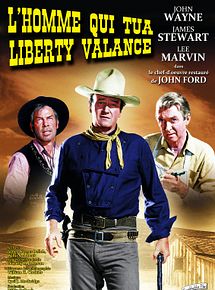 Affiche de L'Homme qui tua Liberty Valance, film à voir en streaming sur Pygargue