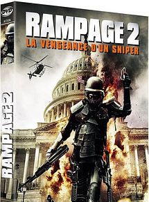 Affiche de Rampage 2 - La vengeance d'un sniper, film à voir en streaming sur Pygargue