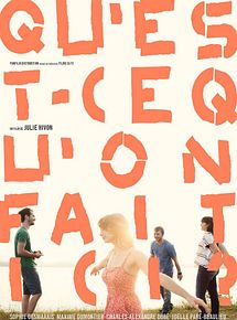 Affiche de Qu'est-ce qu'on fait ici?, film à voir en streaming sur Pygargue