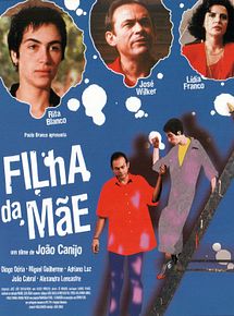 Affiche de Filha da Mãe, film à voir en streaming sur Pygargue