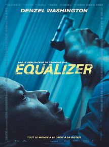 Affiche de Equalizer, film à voir en streaming sur Pygargue