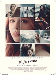 Affiche de Si je reste, film à voir en streaming sur Pygargue