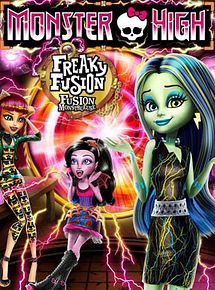 Affiche de Monster High : Fusion monstrueuse, film à voir en streaming sur Pygargue