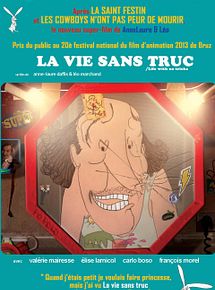 Affiche de Ma vie sans truc, film à voir en streaming sur Pygargue