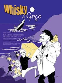 Affiche de Whisky à gogo, film à voir en streaming sur Pygargue