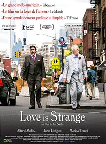 Affiche de Love Is Strange, film à voir en streaming sur Pygargue