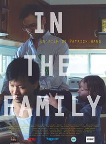 Affiche de In the Family, film à voir en streaming sur Pygargue