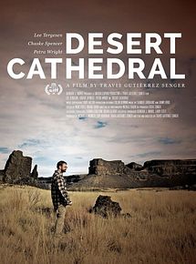 Affiche de Desert Cathedral, film à voir en streaming sur Pygargue