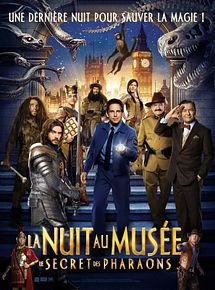 Affiche de La Nuit au musée : Le Secret des Pharaons, film à voir en streaming sur Pygargue