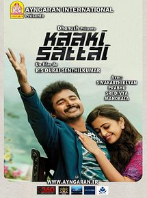 Affiche de Kaaki Sattai, film à voir en streaming sur Pygargue