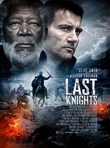 Affiche de Last Knights, film à voir en streaming sur Pygargue