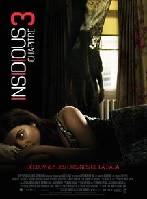 Affiche de Insidious : Chapitre 3, film à voir en streaming sur Pygargue