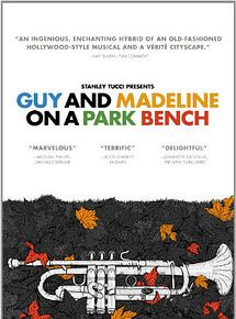 Affiche de Guy and Madeline on a Park Bench, film à voir en streaming sur Pygargue