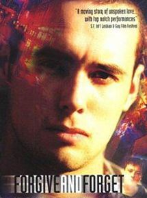 Affiche de Forgive and Forget - Pardonner et oublier, film à voir en streaming sur Pygargue