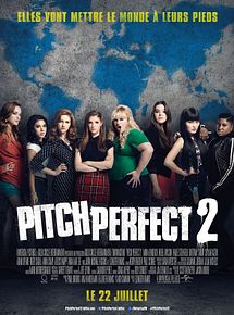 Affiche de Pitch Perfect 2, film à voir en streaming sur Pygargue