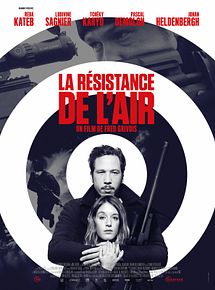 Affiche de La Résistance de l'air, film à voir en streaming sur Pygargue