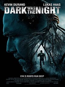 Affiche de Dark Was the Night, film à voir en streaming sur Pygargue