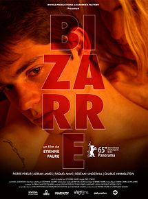Affiche de Bizarre, film à voir en streaming sur Pygargue