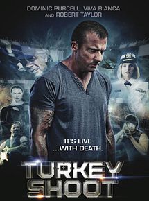 Affiche de Turkey Shoot, film à voir en streaming sur Pygargue