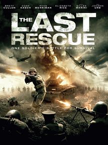 Affiche de The Last Rescue, film à voir en streaming sur Pygargue