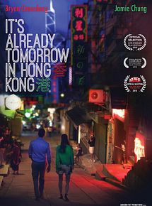 Affiche de It's Already Tomorrow in Hong Kong, film à voir en streaming sur Pygargue