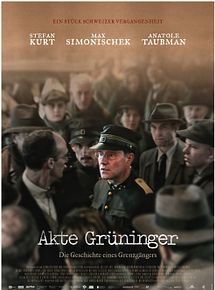 Affiche de Paul Grüninger, le juste, film à voir en streaming sur Pygargue