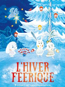 Affiche de L'Hiver féérique, film à voir en streaming sur Pygargue