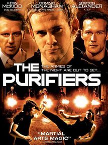 Affiche de The Purifiers, film à voir en streaming sur Pygargue