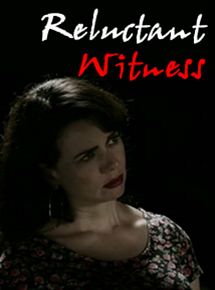 Affiche de Reluctant Witness, film à voir en streaming sur Pygargue