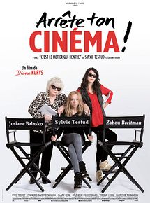 Affiche de Arrête ton Cinéma!, film à voir en streaming sur Pygargue