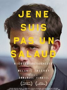 Affiche de Je Ne Suis Pas Un Salaud, film à voir en streaming sur Pygargue