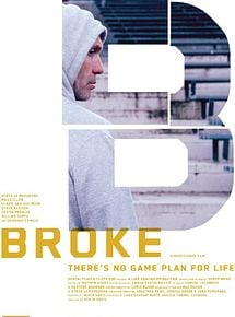 Affiche de Broke, film à voir en streaming sur Pygargue