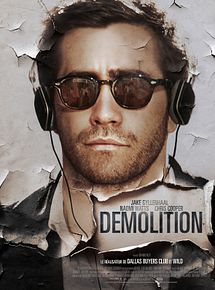 Affiche de Demolition, film à voir en streaming sur Pygargue