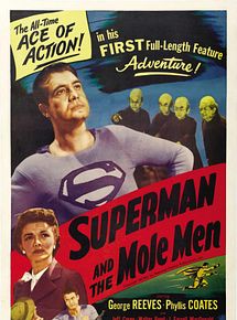Affiche de Superman and the Mole-Men, film à voir en streaming sur Pygargue
