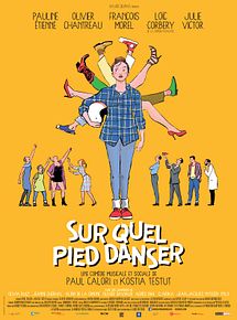 Affiche de Sur Quel Pied Danser, film à voir en streaming sur Pygargue