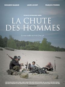 Affiche de La Chute des Hommes, film à voir en streaming sur Pygargue