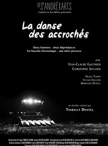Affiche de La Danse des accrochés, film à voir en streaming sur Pygargue